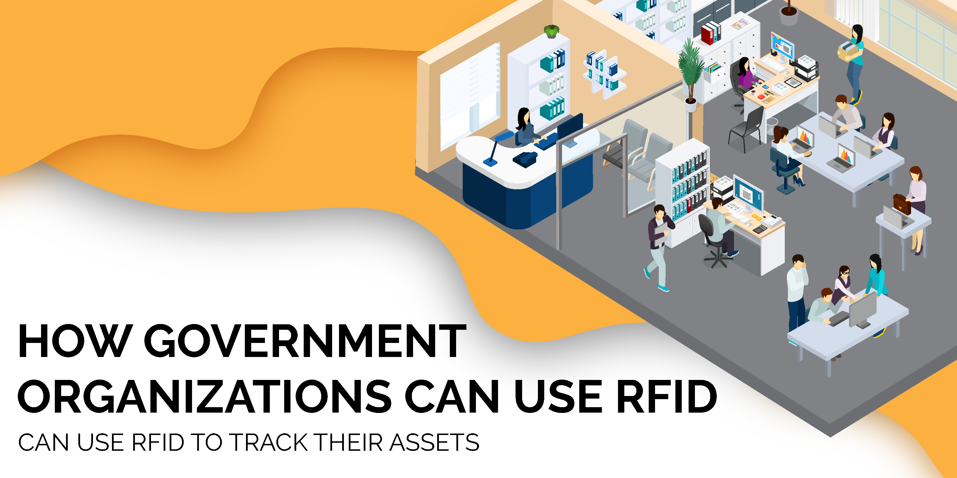 RFID asset tracking system being used in government organization