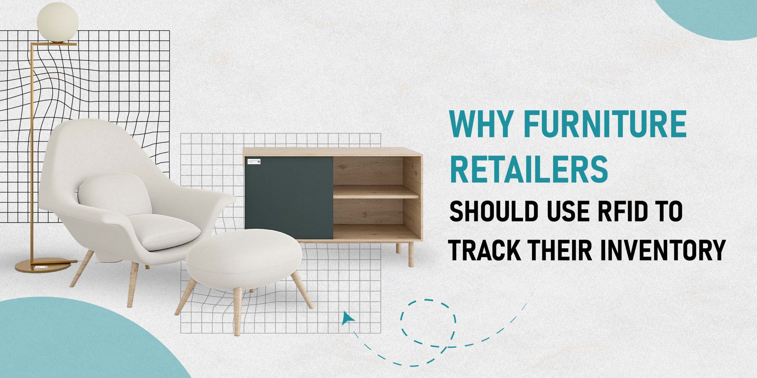 Why Furniture Retailers Should Use RFID To Track Their Inventory