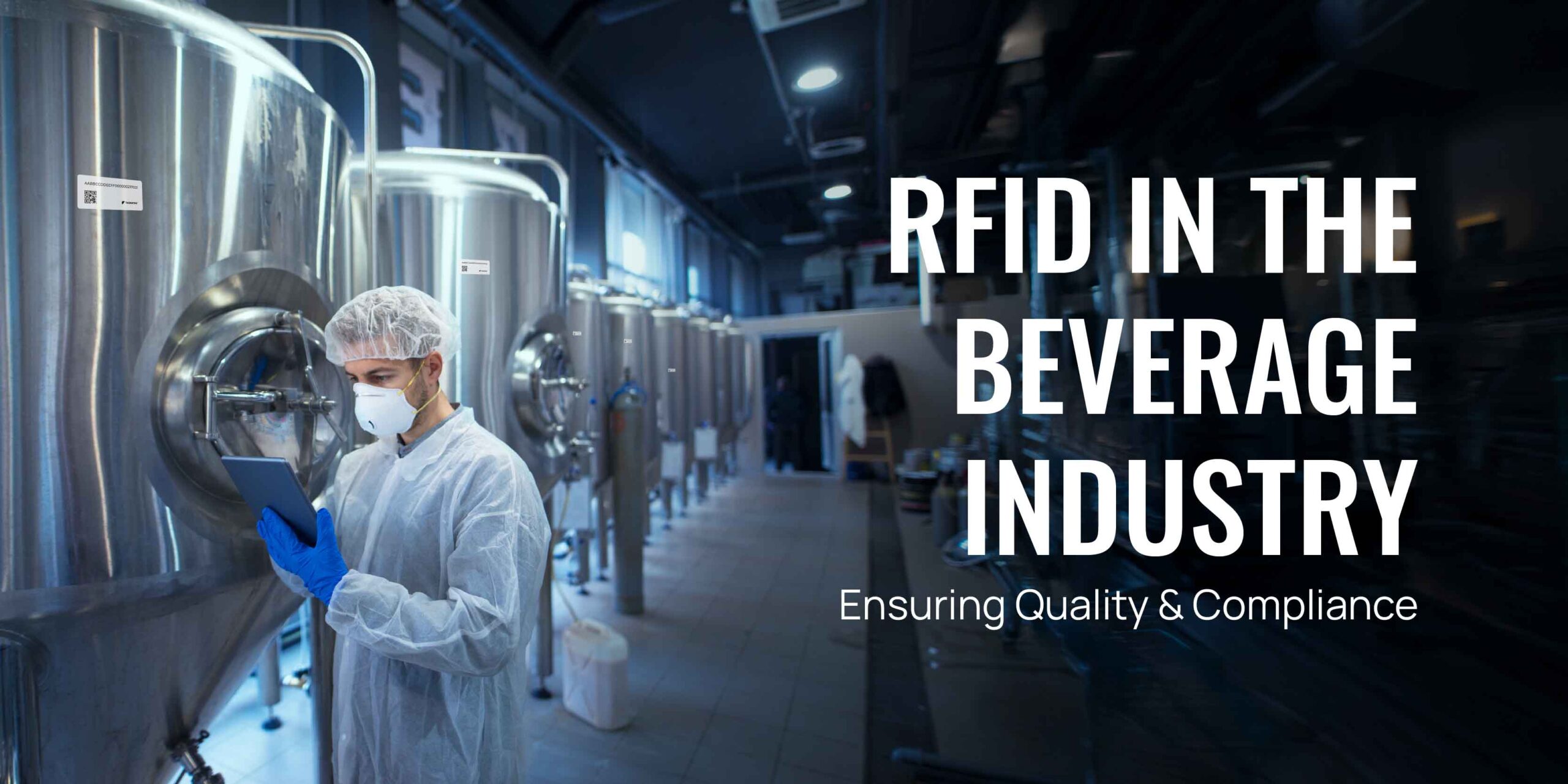 RFID in the Beverage Industry: Ensuring Quality and Compliance