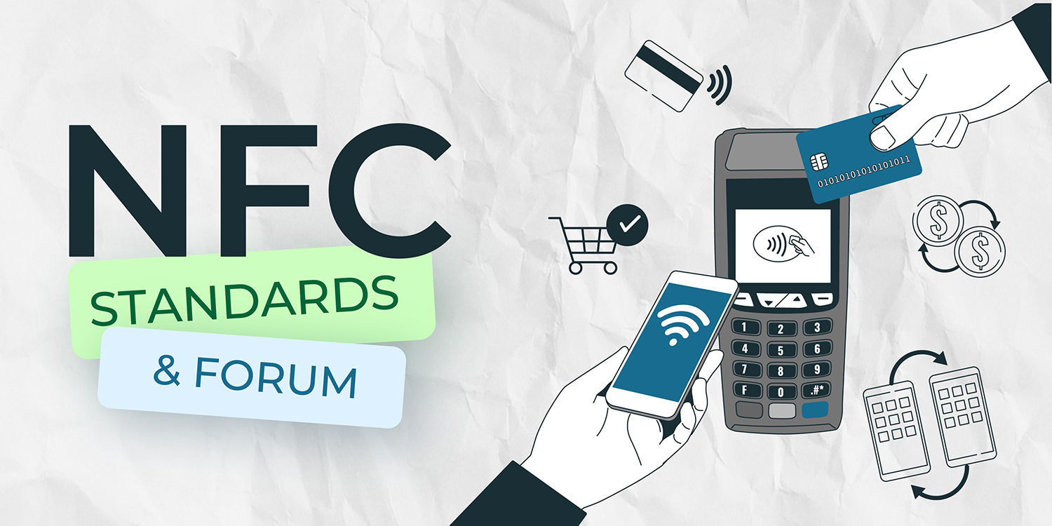 NFC Standards and NFC Forum