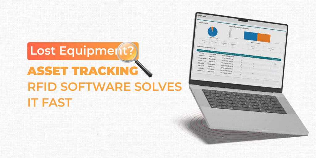 Lost Equipment? Asset Tracking RFID Software Solves It Fast